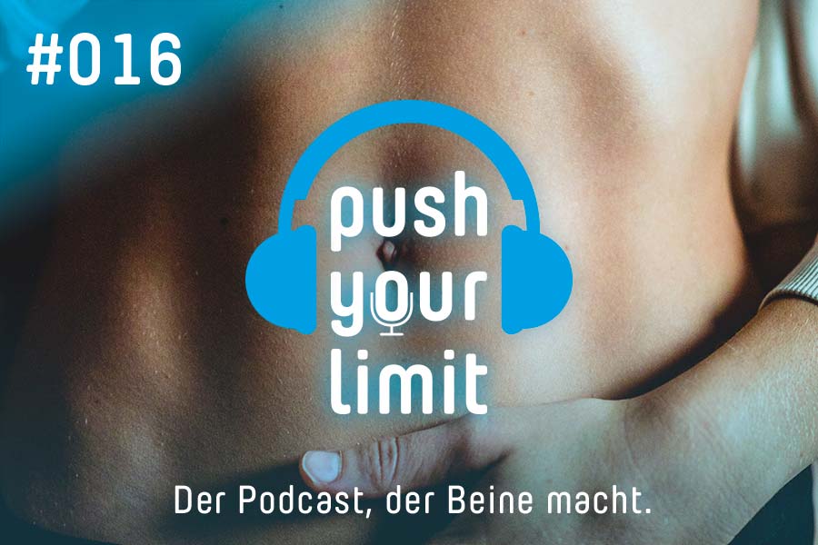 Podcast "Push your Limit" #016: Einfach unverträglich! Expertentalk über Allergien & Nahrungsmittelunverträglichkeiten
