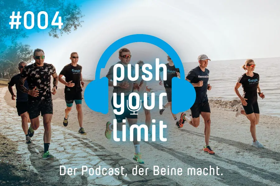Podcast Push Your Limit #004