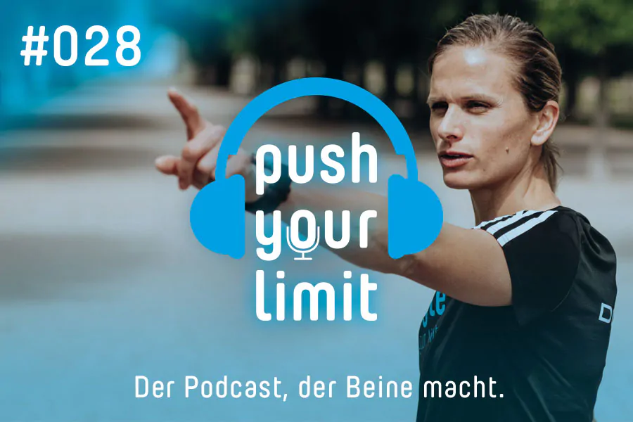 Push your Limit #028: Erreiche deine individuellen Ziele mit Training nach Plan!