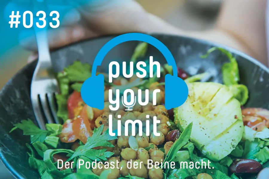 Podcast Push your Limit #033: Ernährung als Medizin - Episode 2: Stärkeres Immunsystem durch die richtige Ernährung!