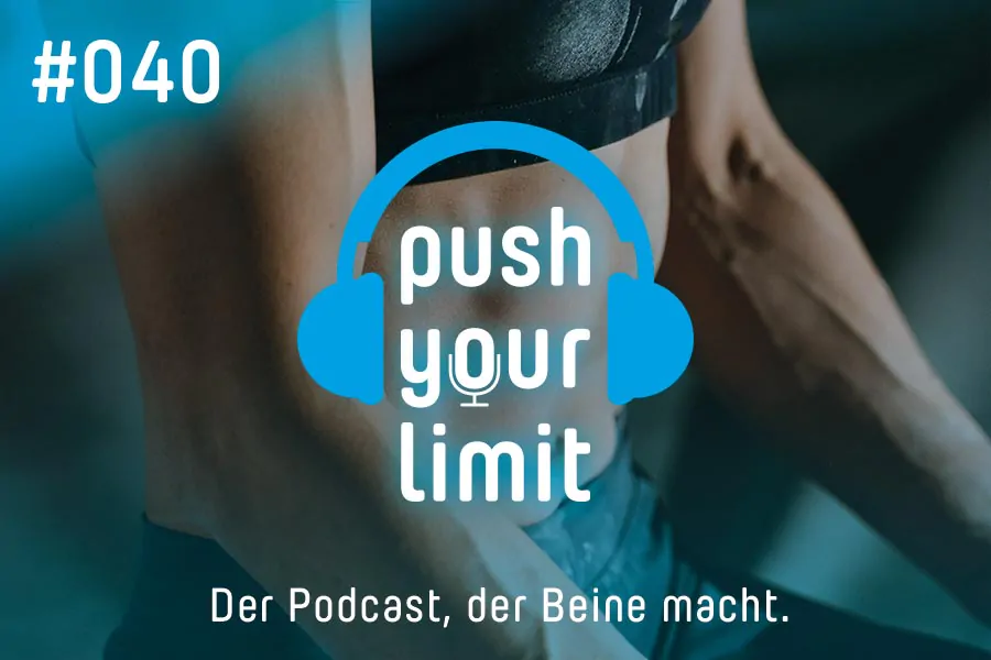 Push your Limit #40: Wenn Sport zur Sucht wird - der Expertentalk!