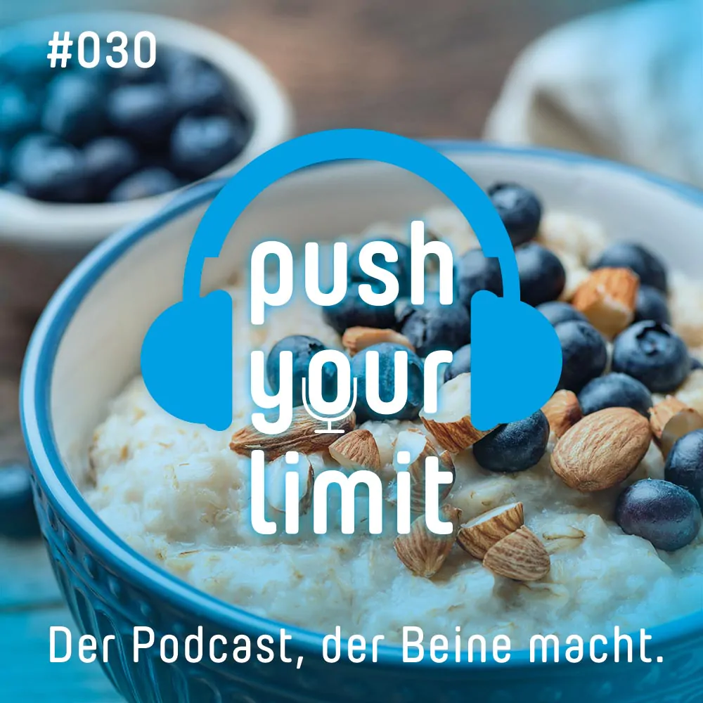 posting_podcast_030 Push your Limit #30: Ernährung als Medizin