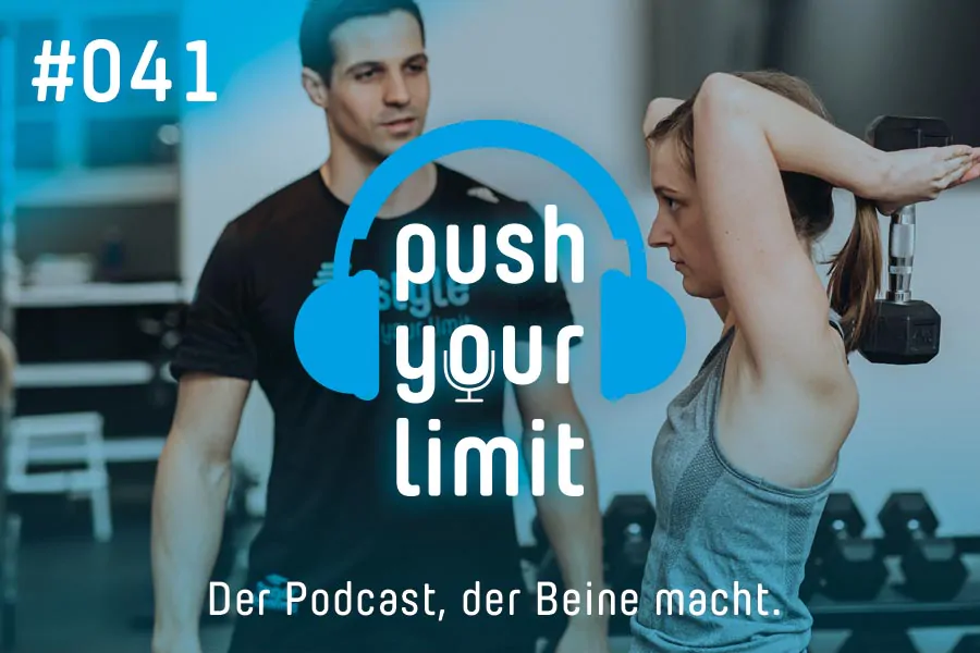 Push your Limit #41: Trainer werden ist nicht schwer, Trainer sein dagegen sehr!