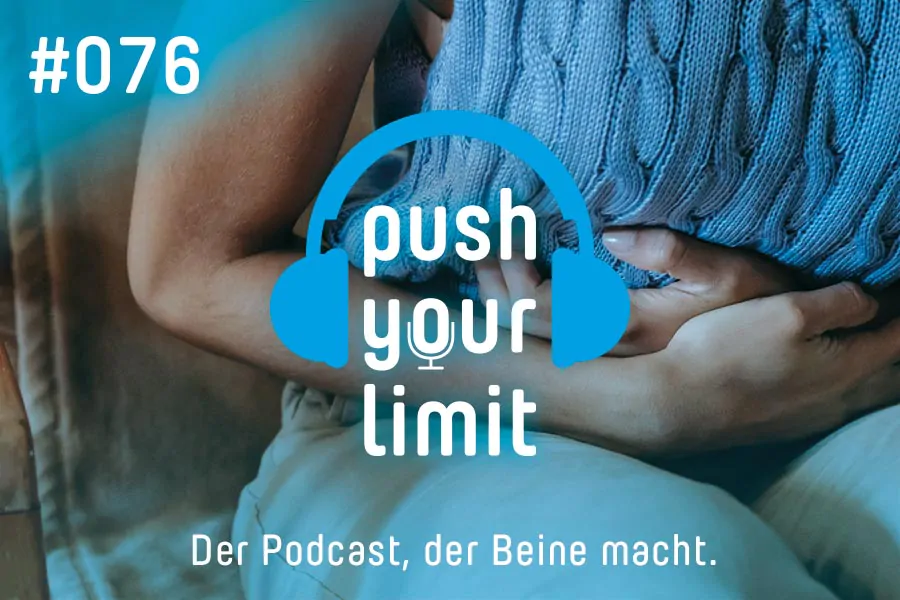Push your Limit #75: Reizdarmsyndrom - erkennen, ernstnehmen und sinnvoll behandeln!