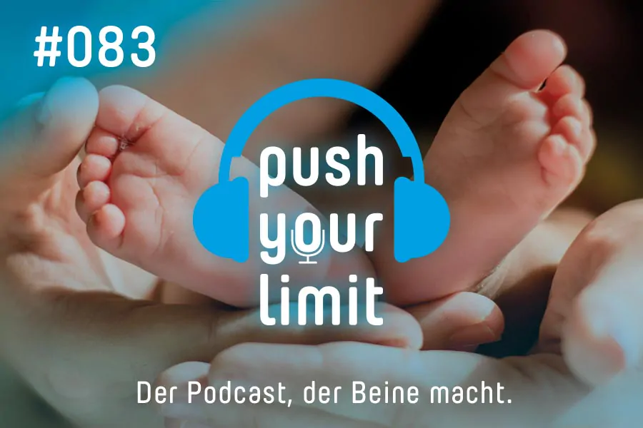 Push your Limit #83: Ernährung & Sport bei Kinderwunsch, in der Schwangerschaft & der Zeit danach!