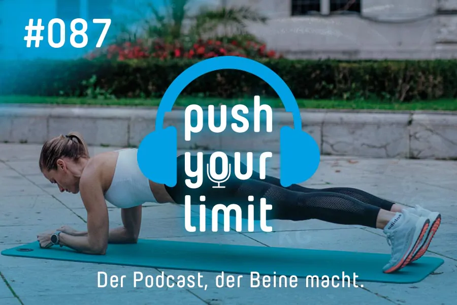 Push your Limit #87: Krafttraining für Läufer - was dich wirklich stärker macht!