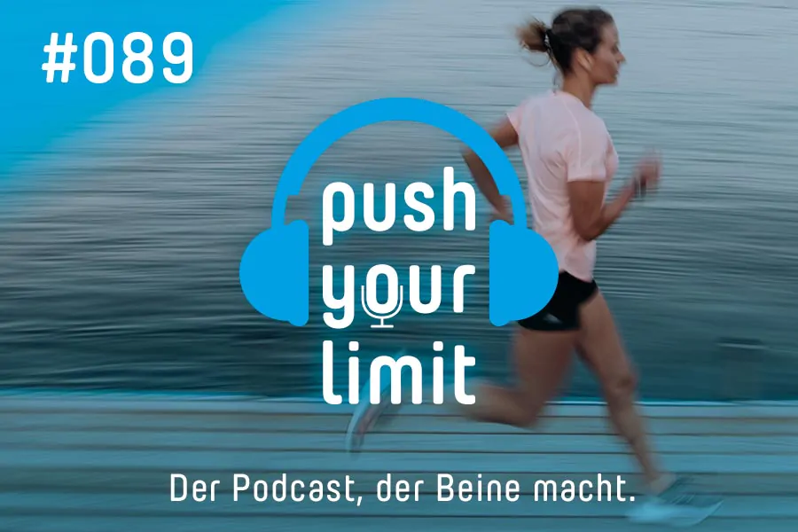 Push your Limit #89: Irren ist menschlich? Die größten Laufirrtümer im Push your limit - Check!