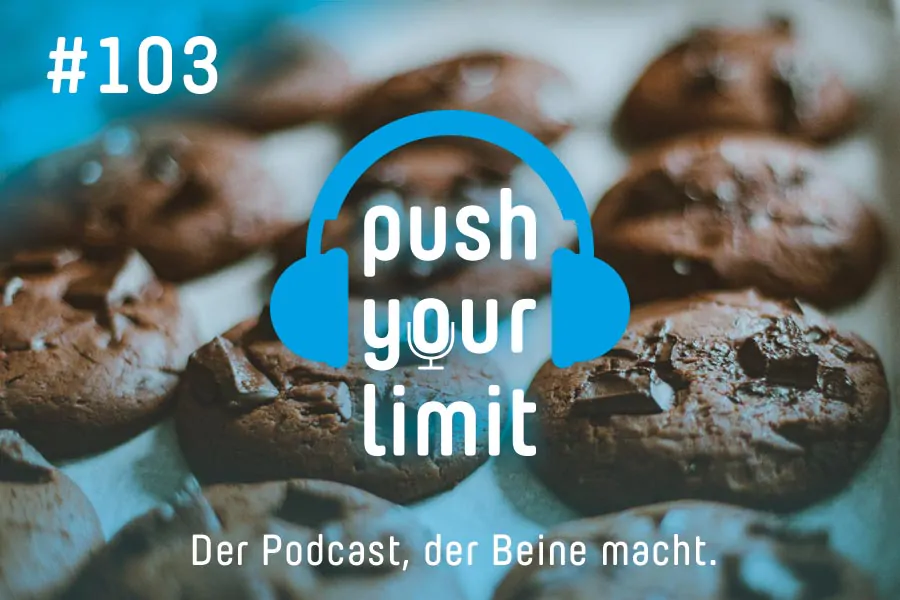 Push your Limit #103: Gesund & fit durch die Adventszeit - trotz Kekserln, Punsch & Co