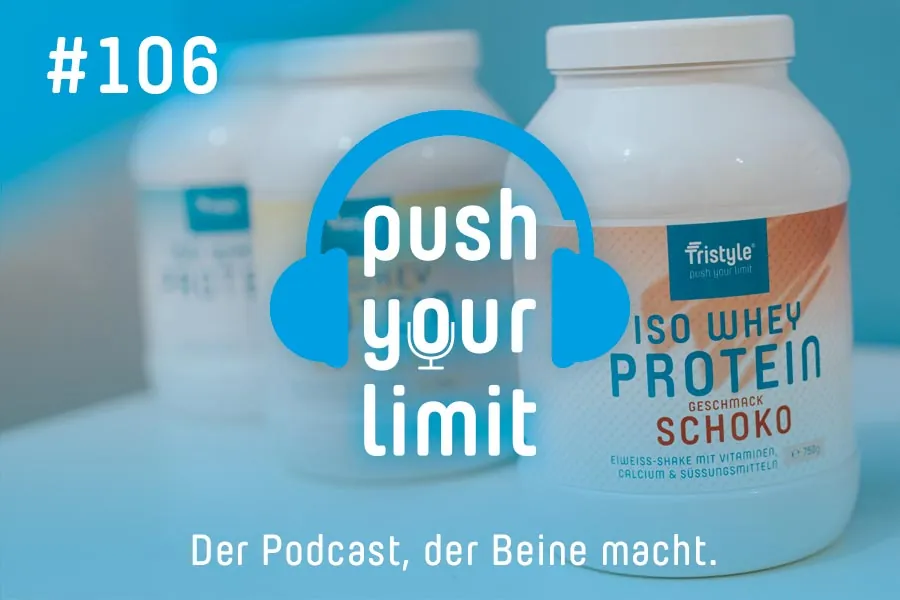 Push your Limit #106: Nahrungsergänzungen - sinnvoll oder überbewertet?